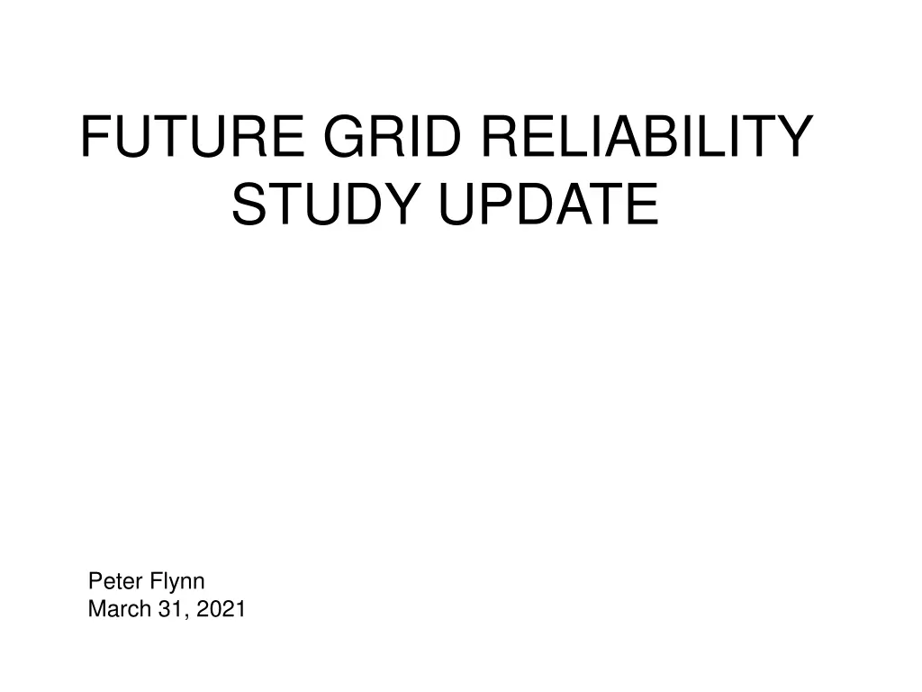 future grid reliability study update n.w