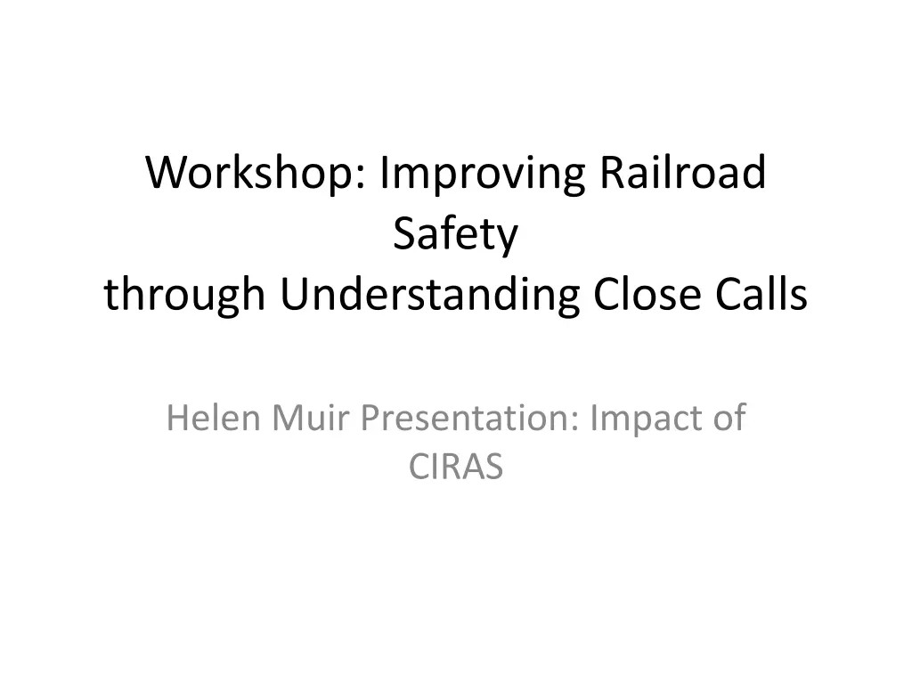 workshop improving railroad safety through n.w