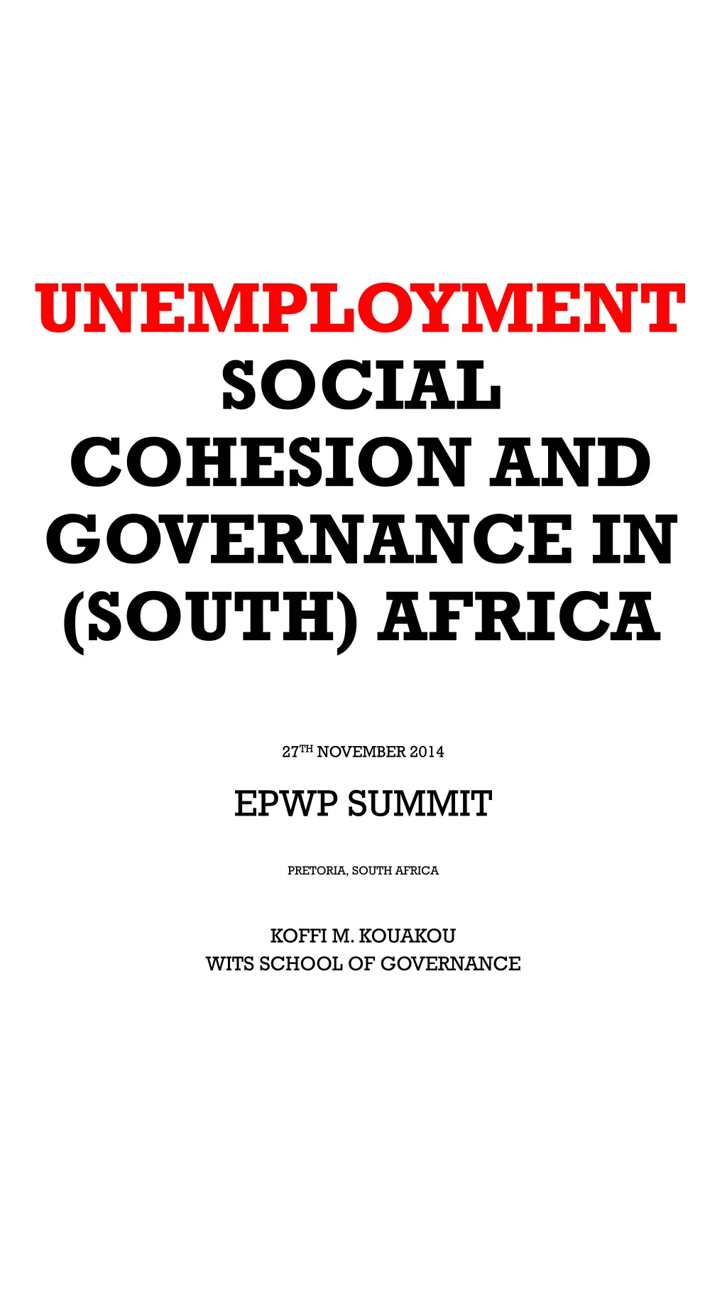 unemployment social cohesion and governance n.w
