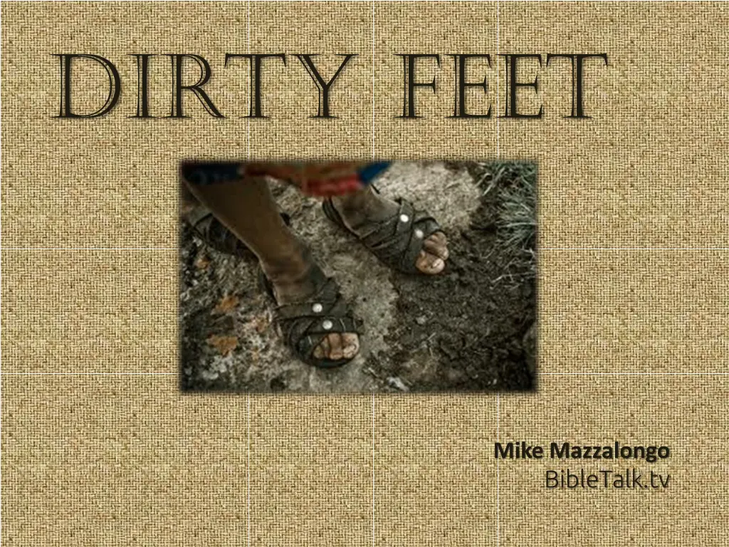dirty feet n.w