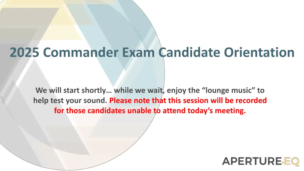 2025 commander exam candidate orientation n.w