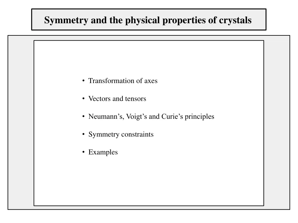 symmetry and the physical properties of crystals n.w