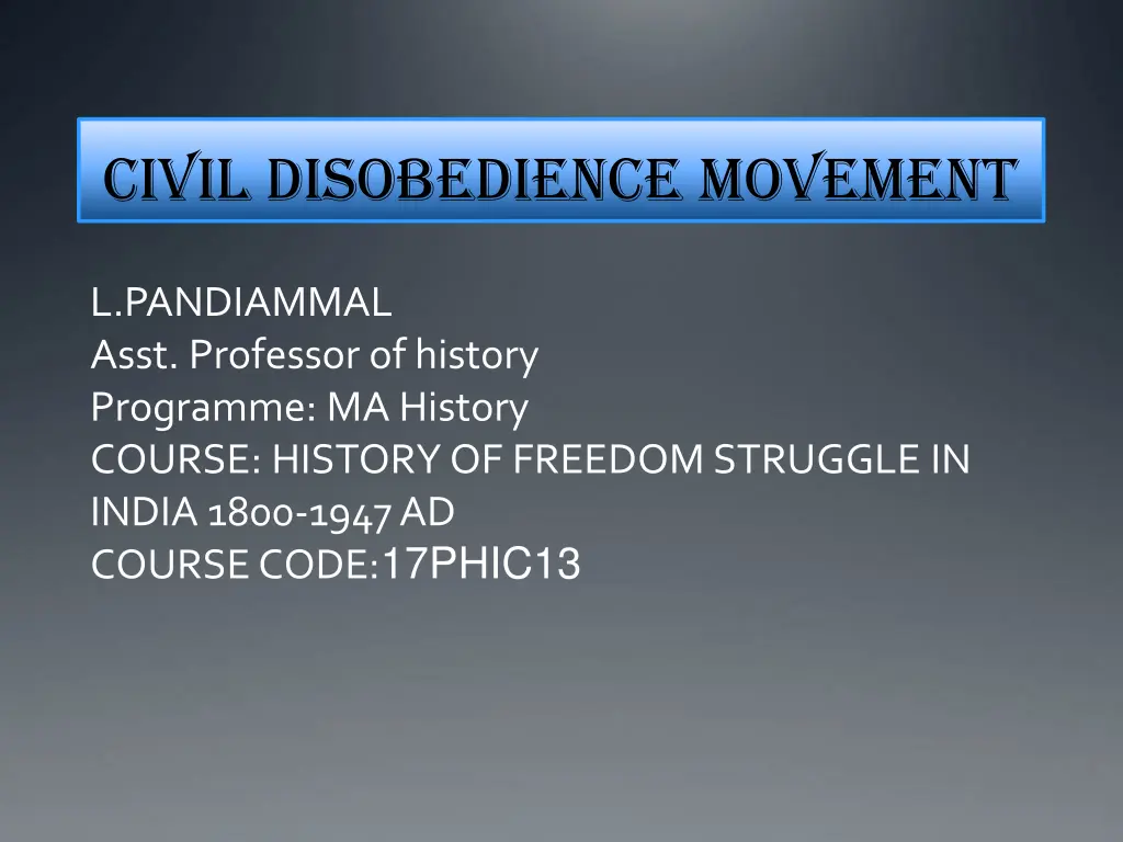 civil disobedience movement n.w