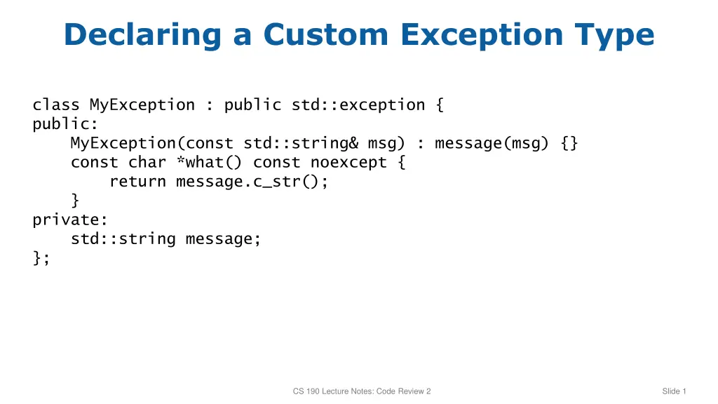declaring a custom exception type n.w