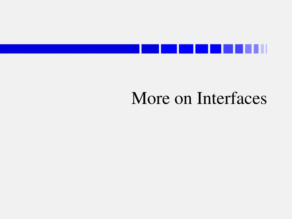 more on interfaces n.w