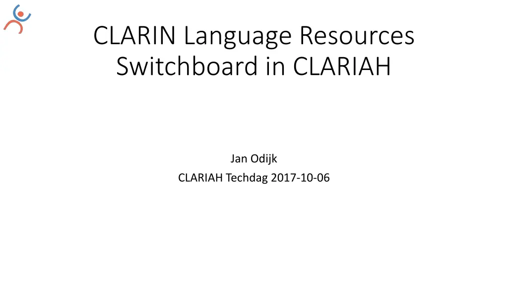 clarin language resources switchboard in clariah n.w