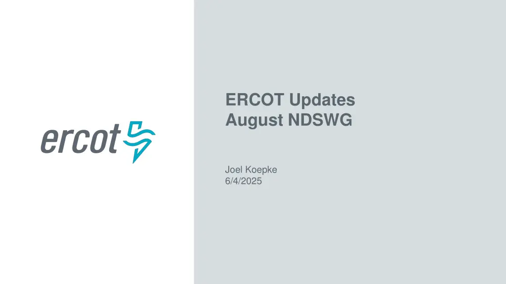 ercot updates august ndswg n.w