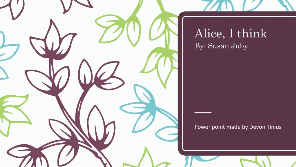 alice i think by susan juby n.w