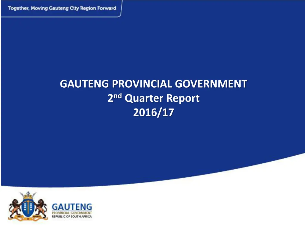 gauteng provincial government 2 nd quarter report n.w