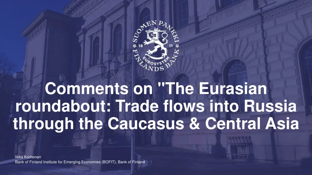 comments on the eurasian roundabout trade flows n.w