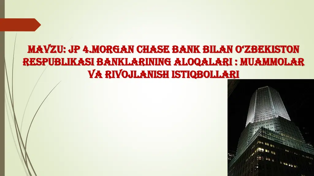 mavzu mavzu jp 4 morgan chase bank jp 4 morgan n.w