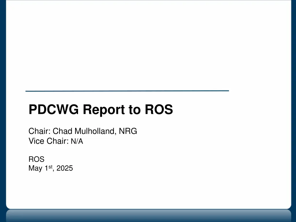 pdcwg report to ros n.w