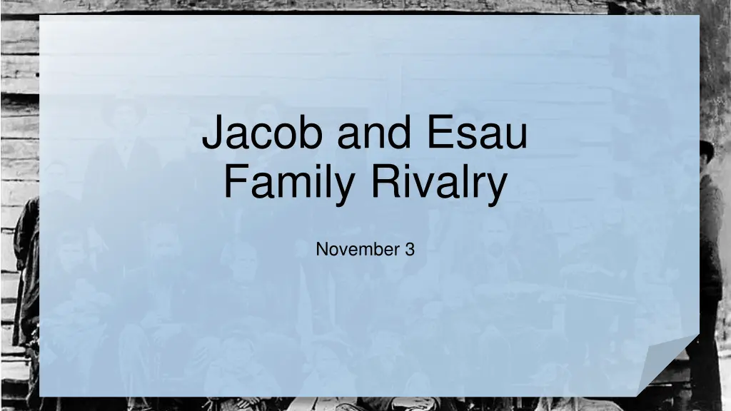 jacob and esau family rivalry n.w