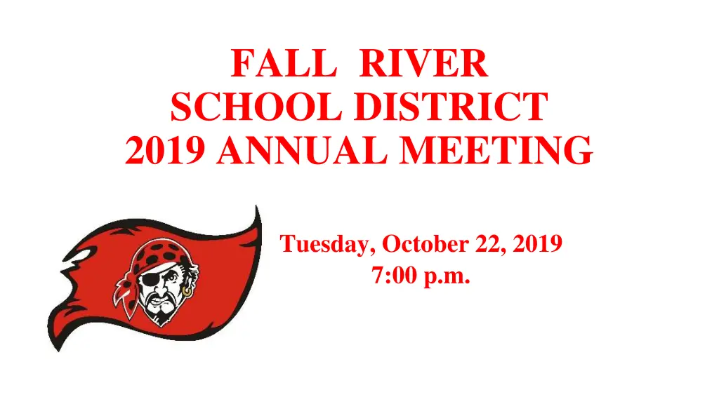 fall river school district 2019 annual meeting n.w