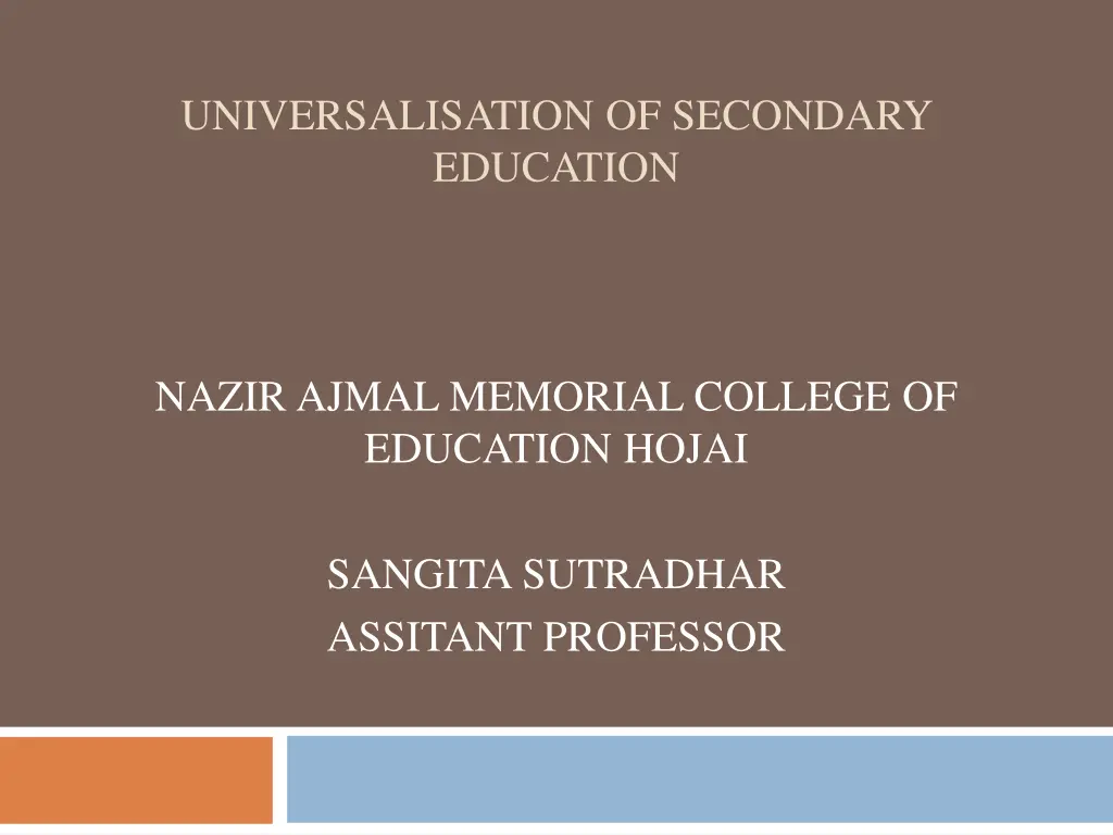 universalisation of secondary education n.w