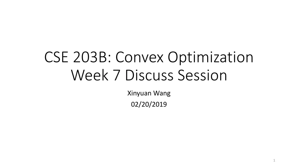 cse 203b convex optimization week 7 discuss n.w