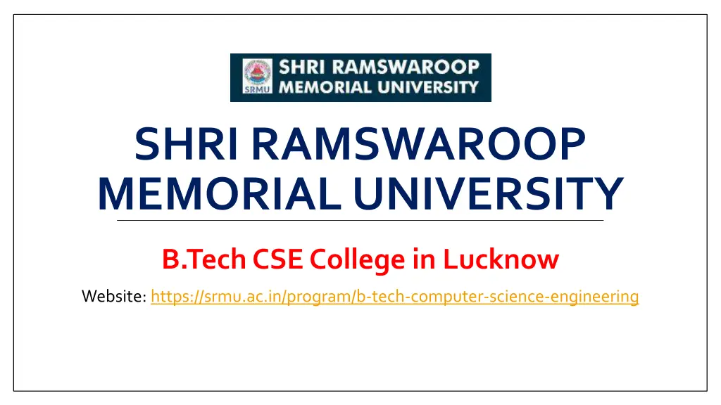 shri ramswaroop memorial university n.w