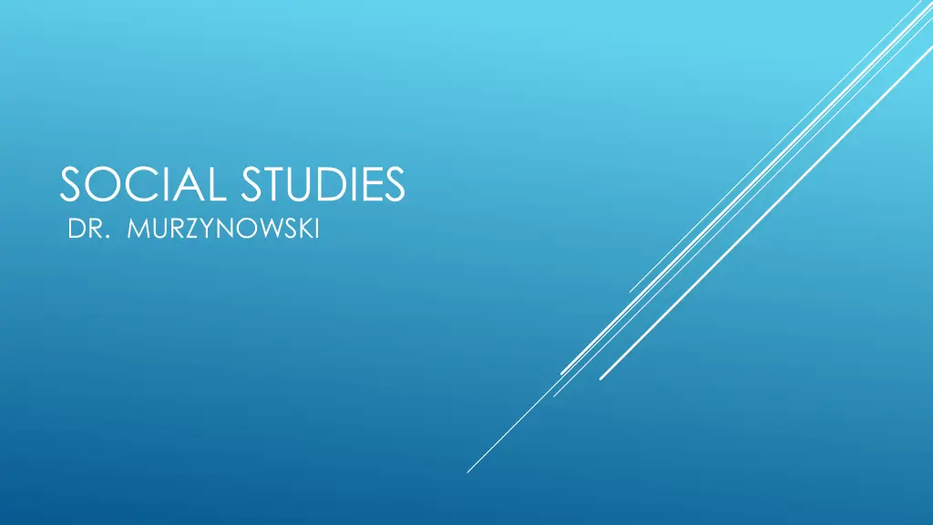 social studies dr murzynowski n.w