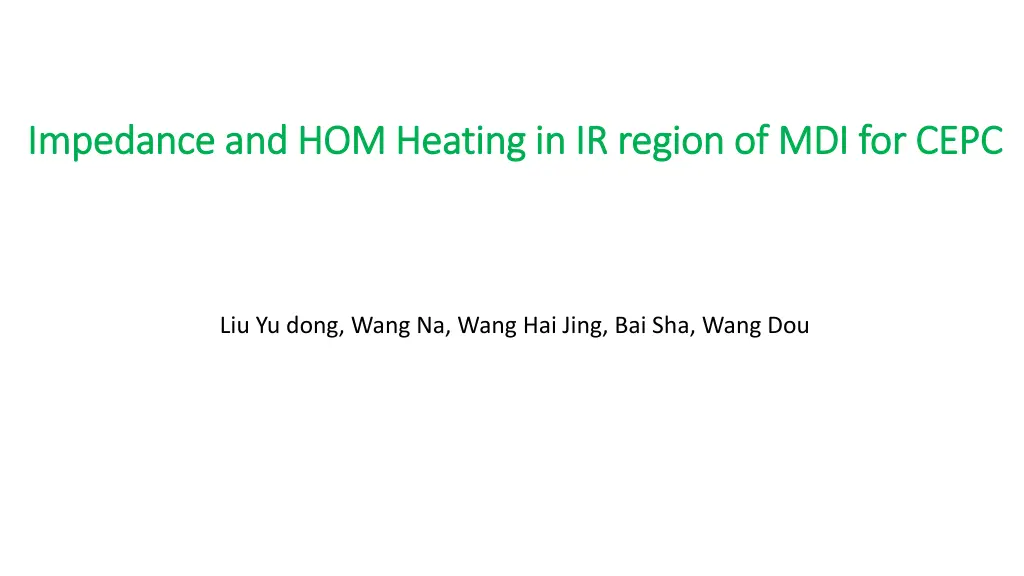 impedance and hom heating in ir region n.w