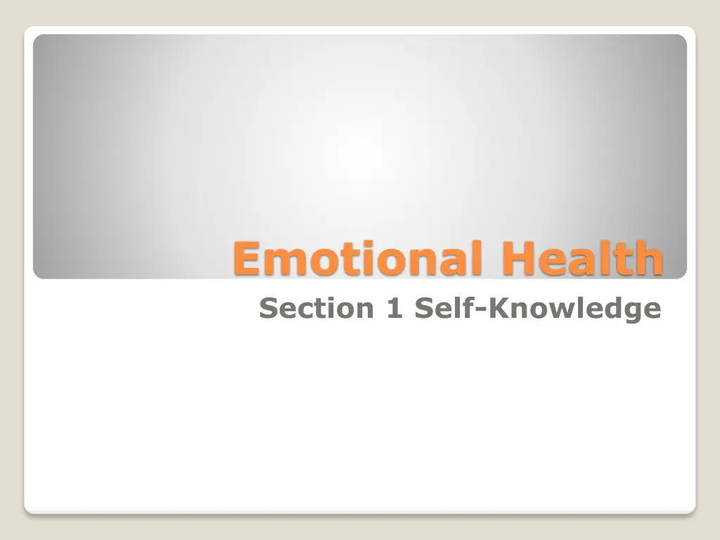 emotional health section 1 self knowledge n.w