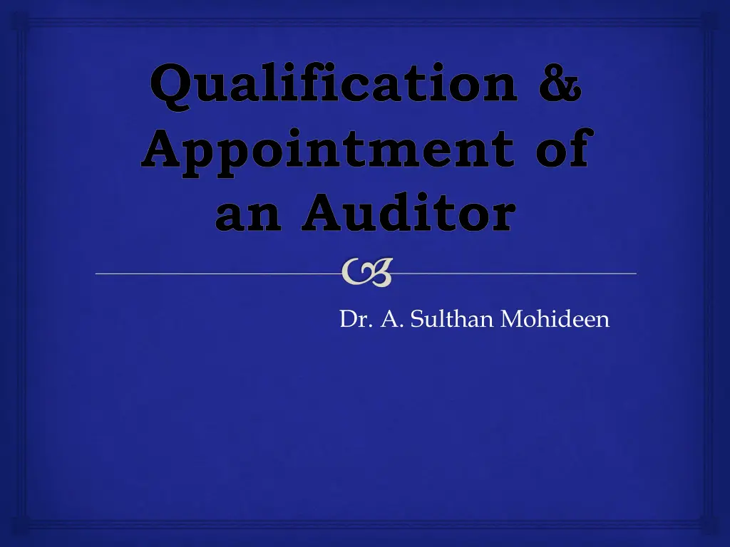 qualification appointment of an auditor n.w