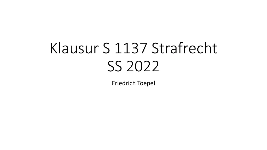 klausur s 1137 strafrecht ss 2022 n.w