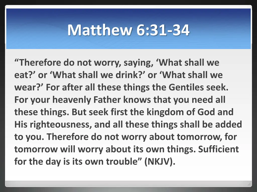 matthew 6 31 34 n.w