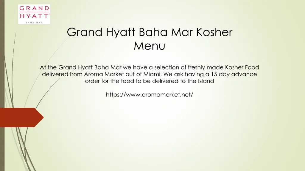 grand hyatt baha mar kosher menu n.w