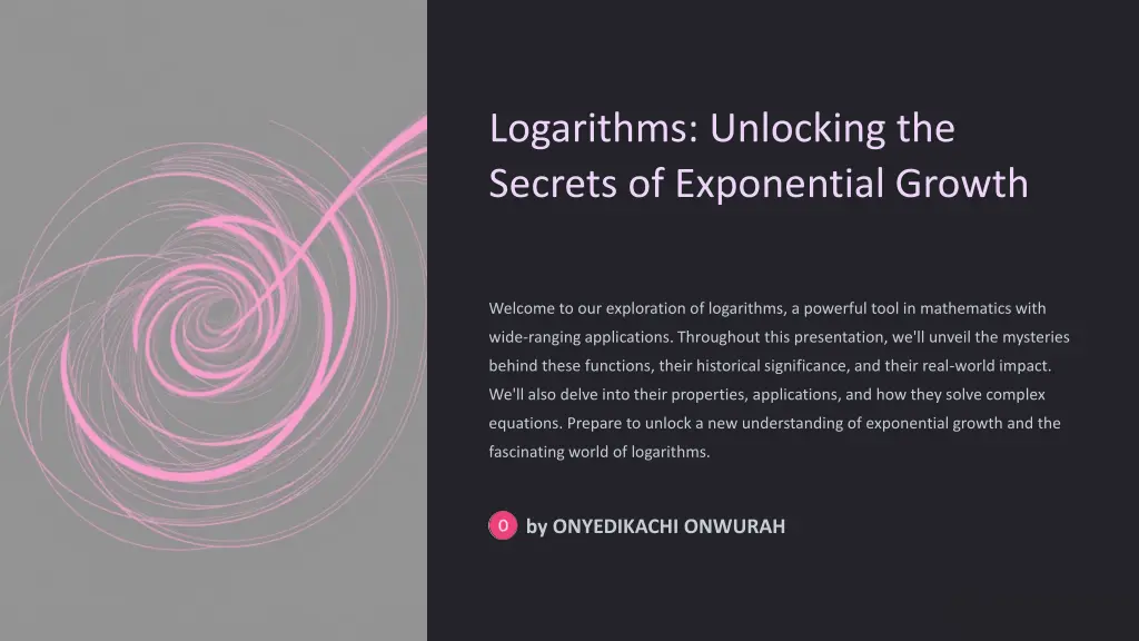 logarithms unlocking the secrets of exponential n.w