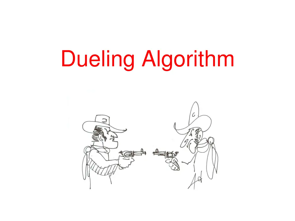 dueling algorithm n.w