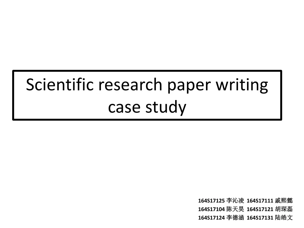scientific research paper writing case study n.w