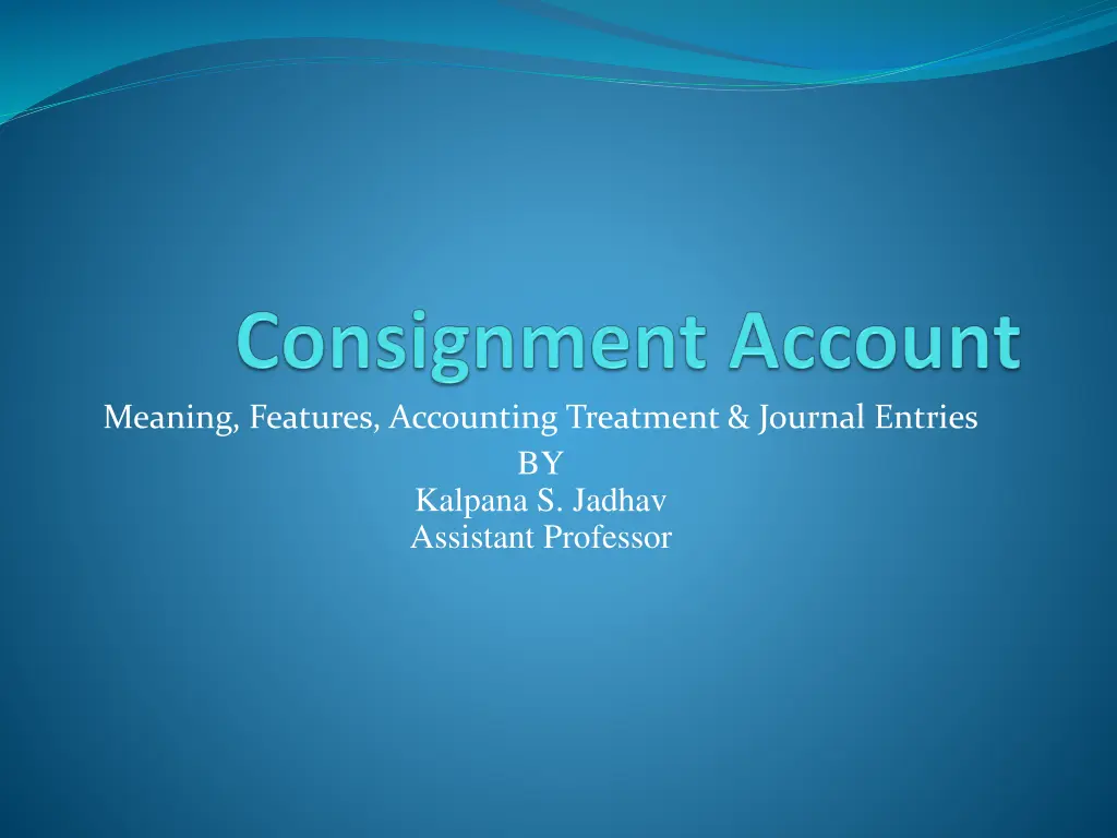 meaning features accounting treatment journal n.w