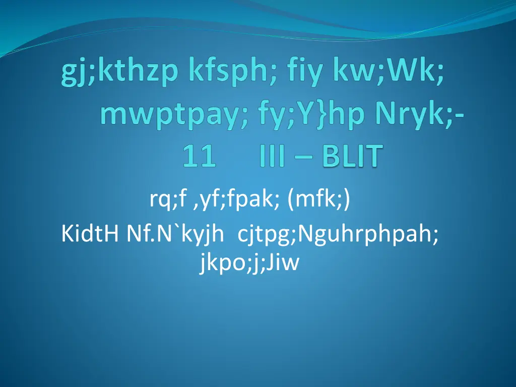rq f yf fpak mfk kidth nf n kyjh cjtpg nguhrphpah n.w