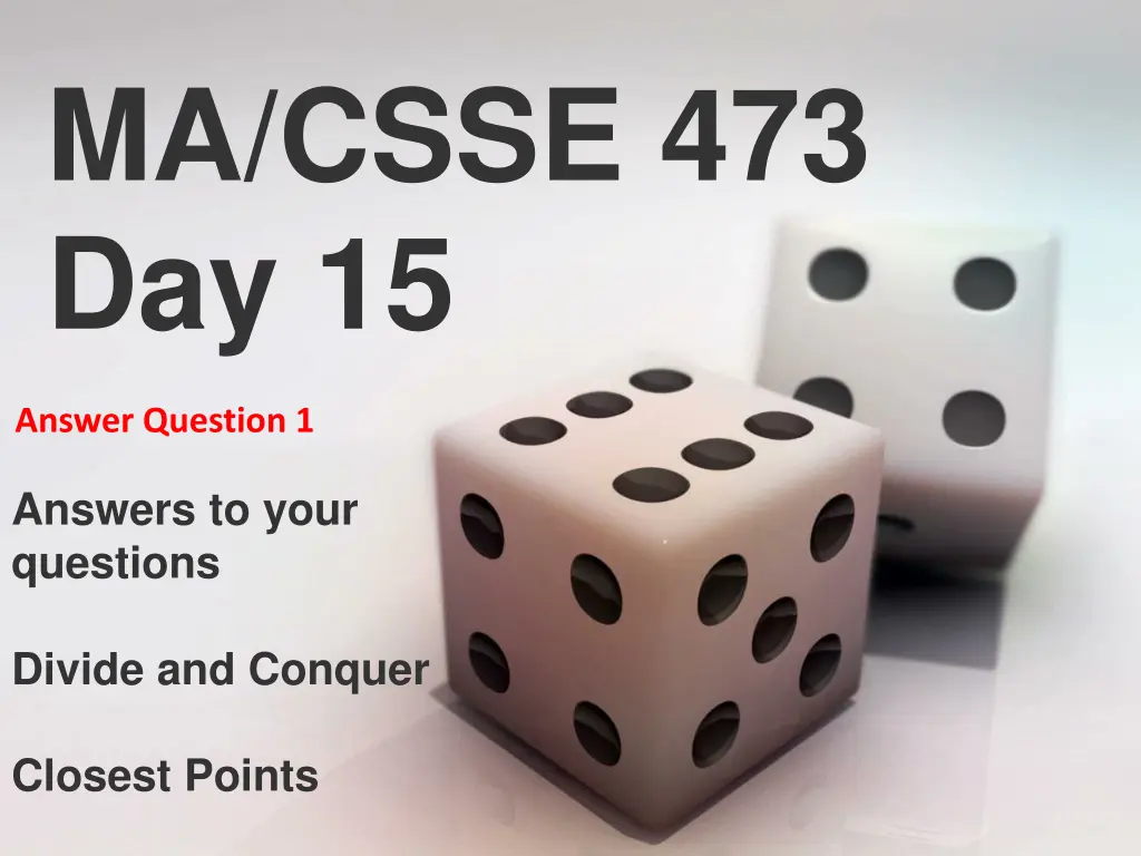 ma csse 473 day 15 n.w