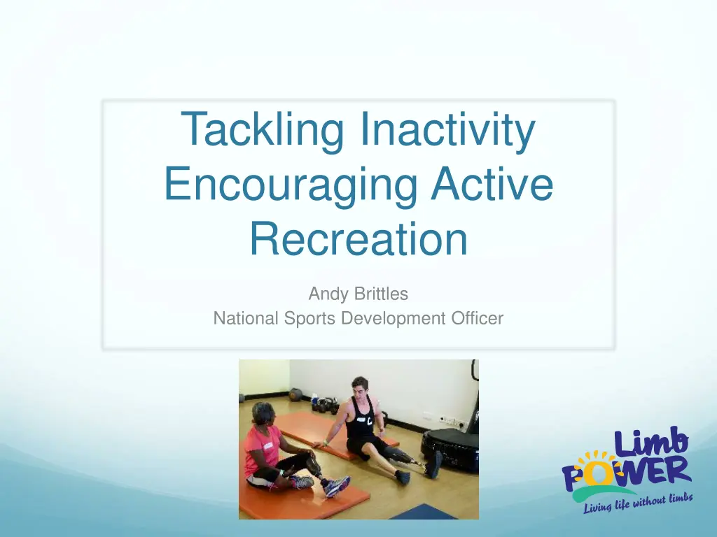 tackling inactivity encouraging active recreation n.w