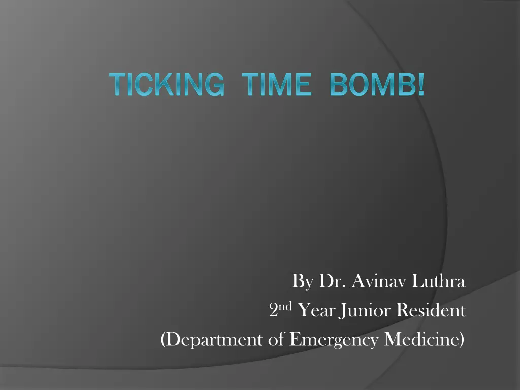 ticking time bomb ticking time bomb n.w