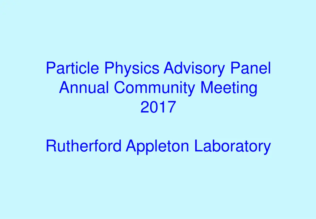 particle physics advisory panel annual community n.w