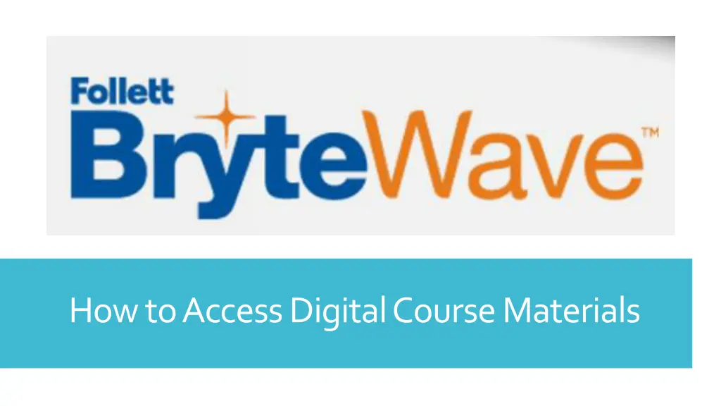 how to access digital course materials n.w