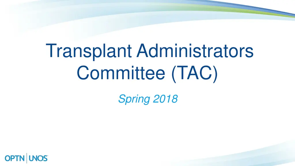 transplant administrators committee tac n.w