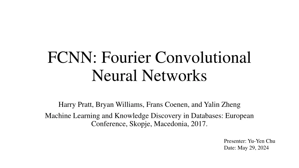 fcnn fourier convolutional neural networks n.w