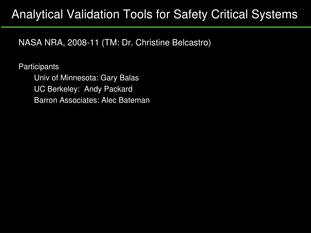 analytical validation tools for safety critical n.w