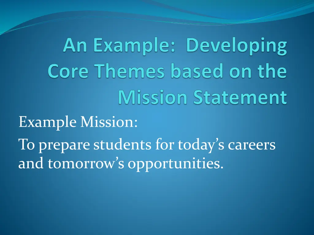 example mission to prepare students for today n.w