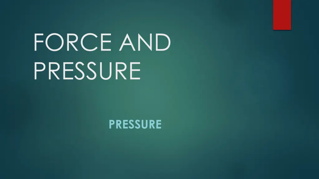 force and pressure n.w