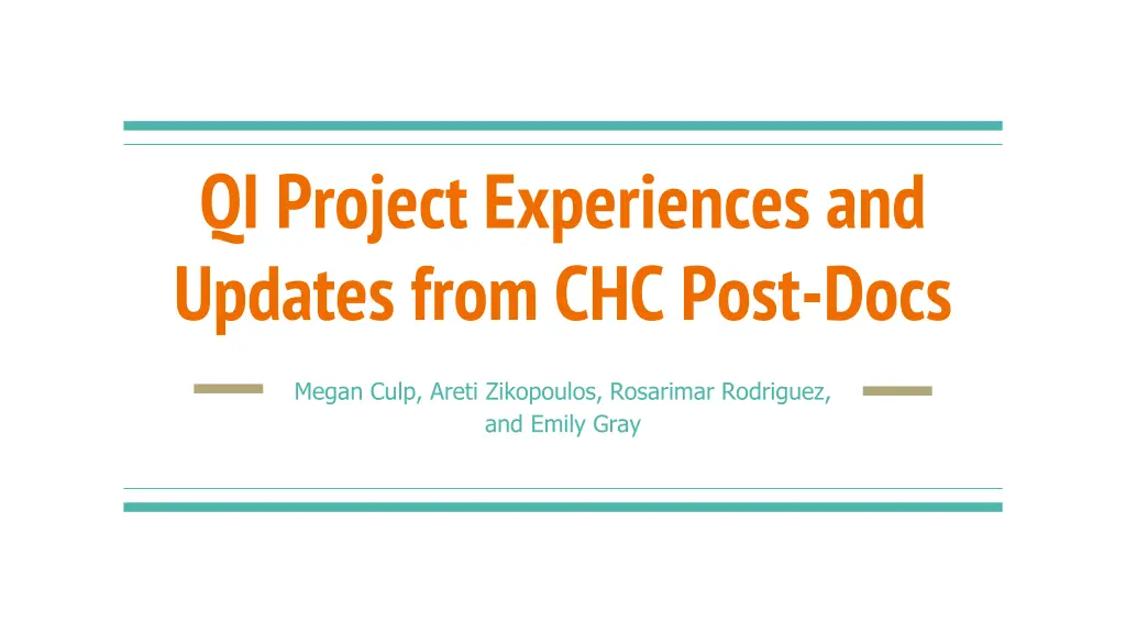 qi project experiences and updates from chc post n.w