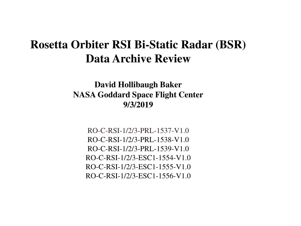 rosetta orbiter rsi bi static radar bsr data n.w
