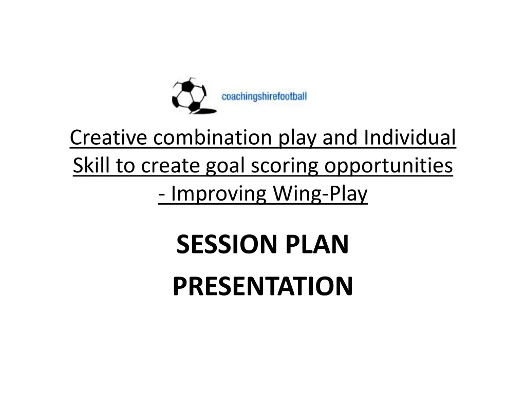 creative combination play and individual skill n.w