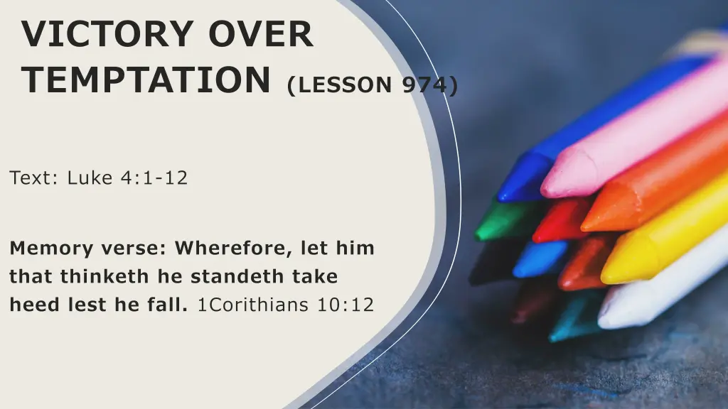 victory over temptation lesson 974 n.w
