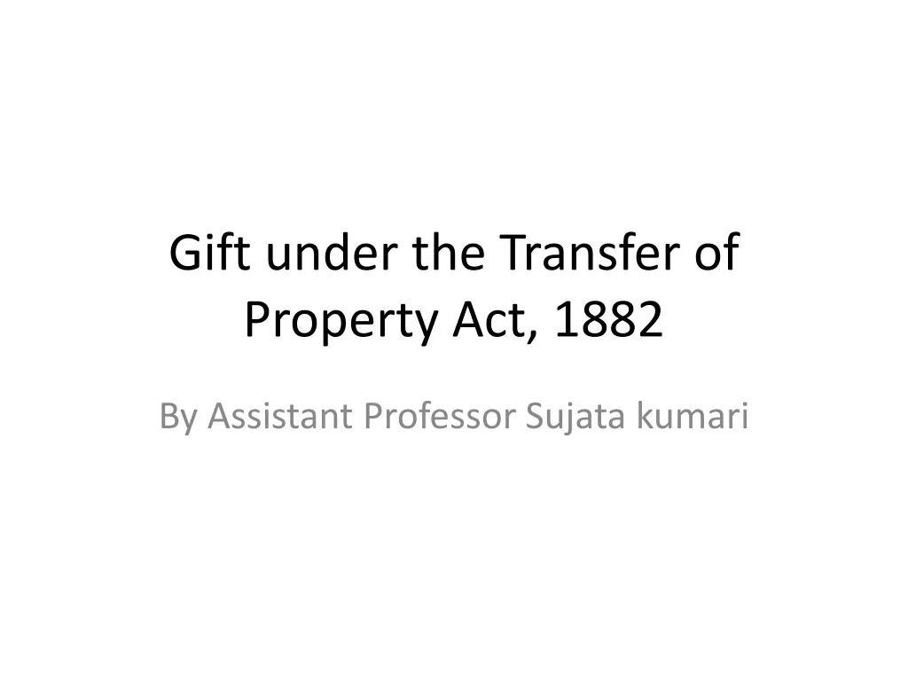gift under the transfer of property act 1882 n.w