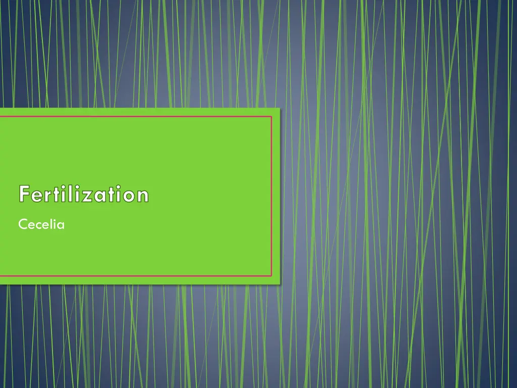 fertilization cecelia n.w
