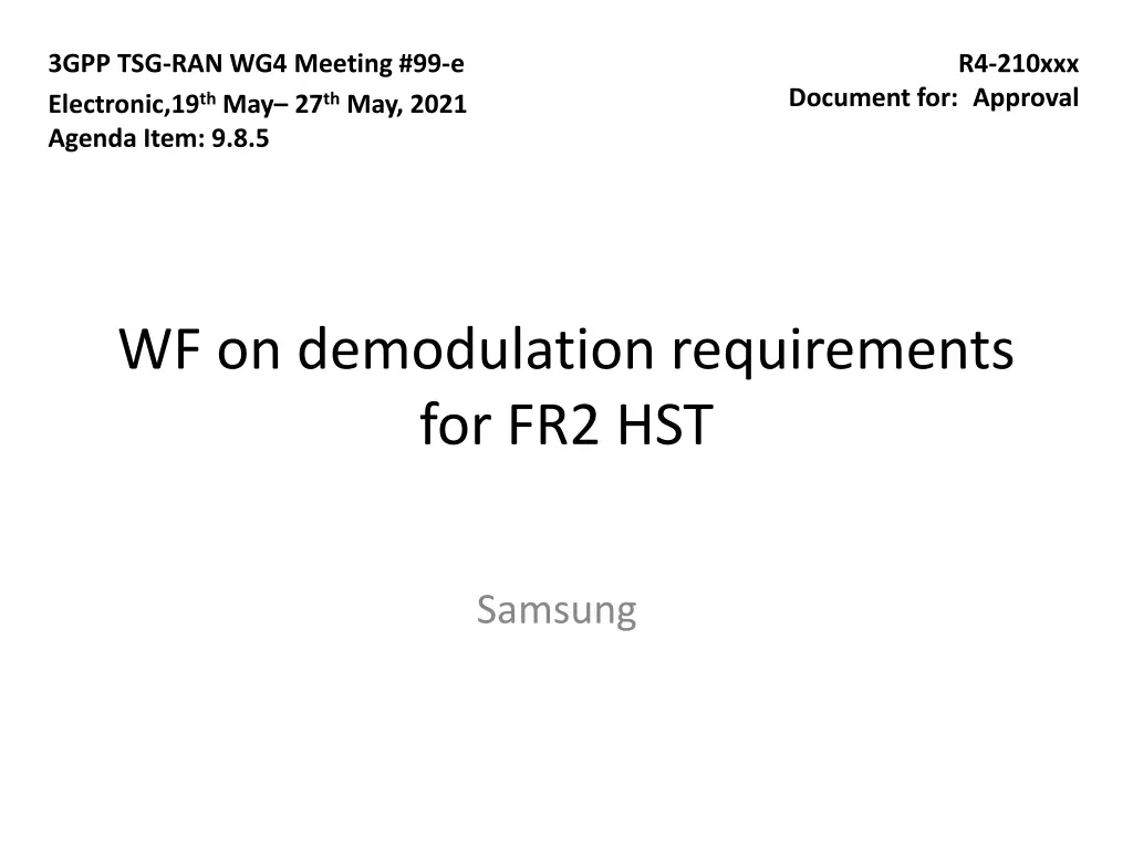 3gpp tsg ran wg4 meeting 99 e electronic n.w